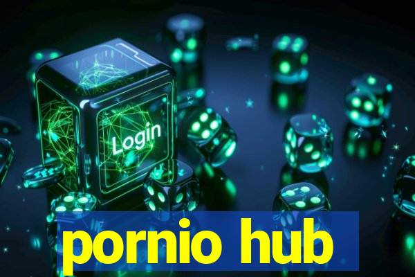 pornio hub